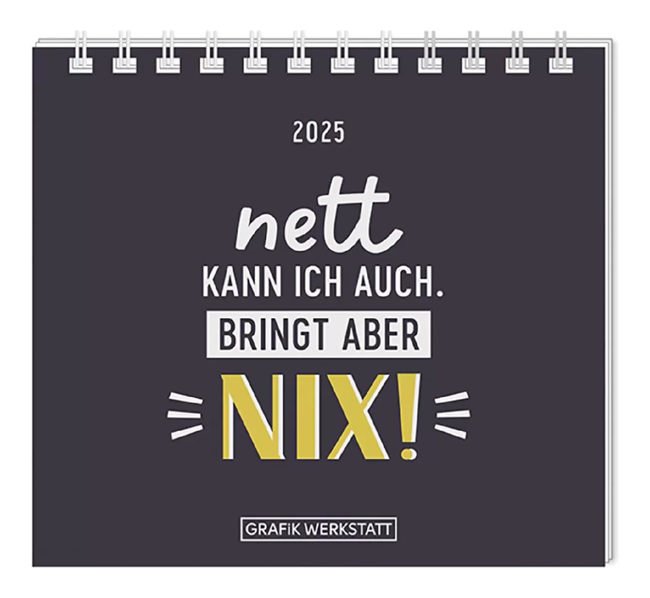 Kalender & Planer | Weihnachtsgeschenke>NANU-NANA Mini-Tischkalender 2025, Nett Kann Ich Auch