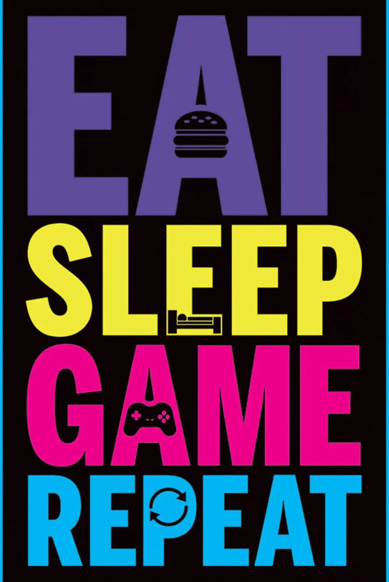 Poster | Weihnachtsgeschenke>NANU-NANA Poster Eat, Sleep, Game, Repeat, Nr. 2